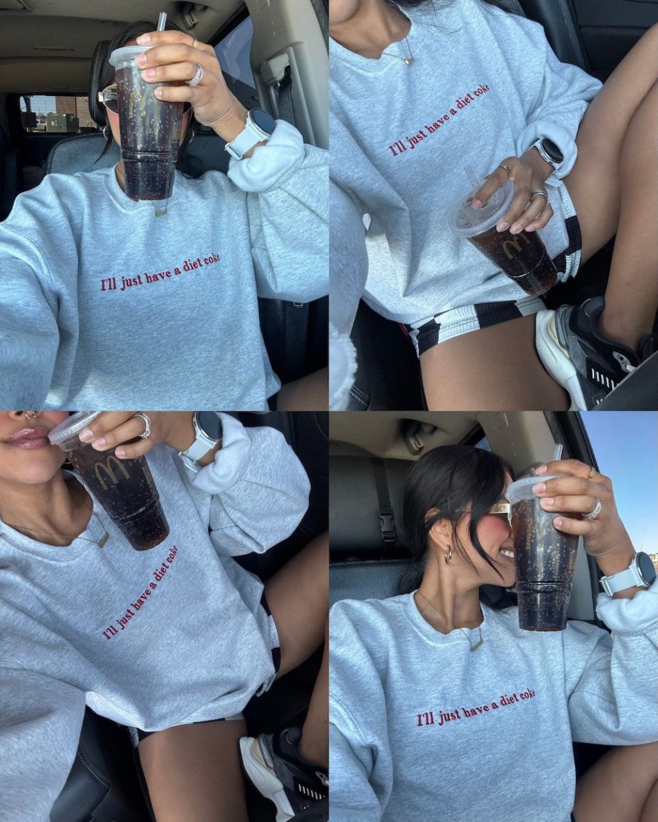 'I'll Just Have A Diet Coke' Embroidered Crewneck Sweatshirt