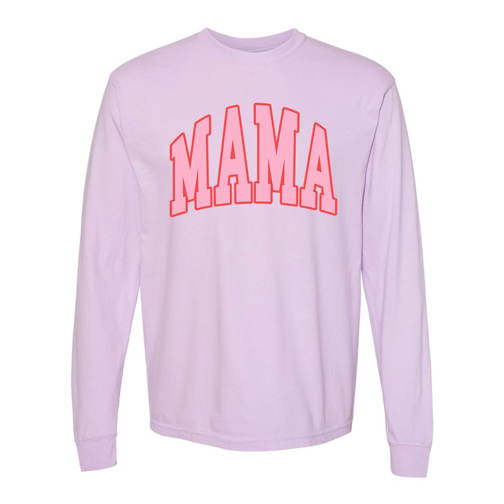 'Pink Mama' Long Sleeve T-Shirt