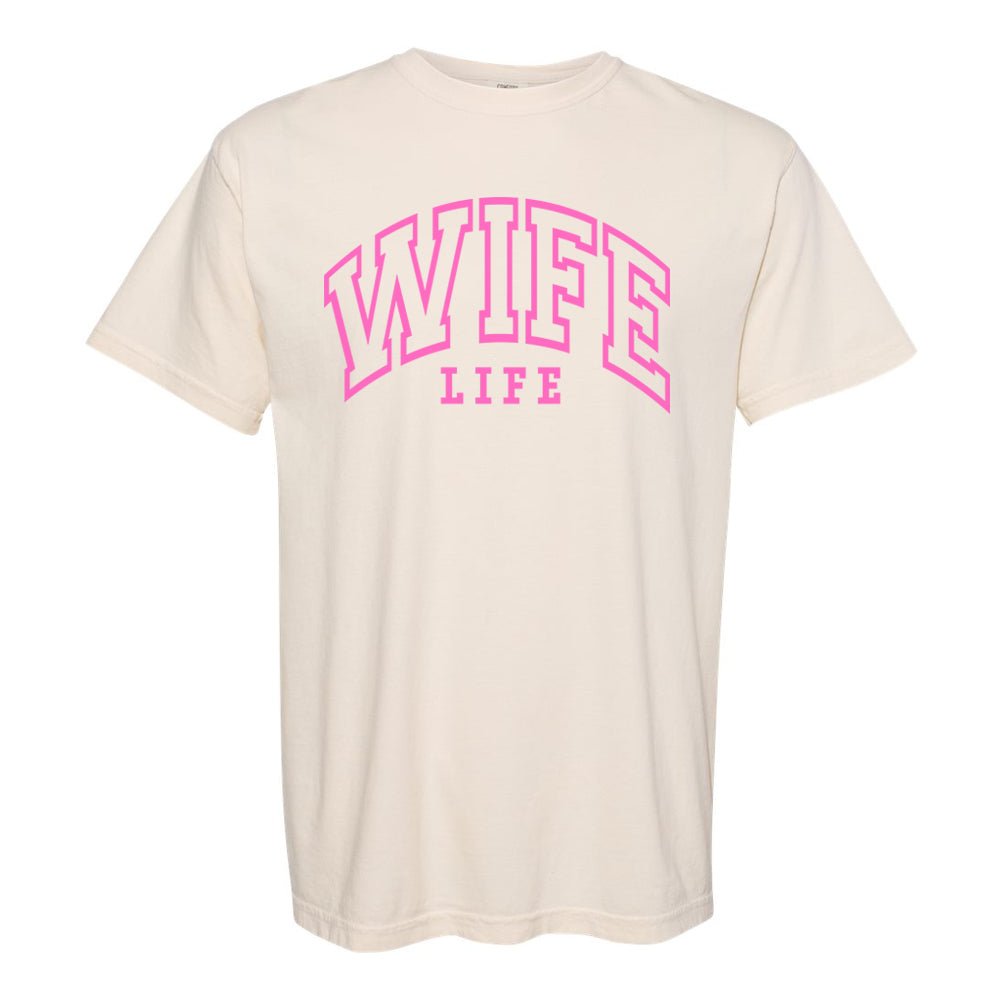 'Wife Life' T-Shirt